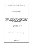 Tóm tắt Luận án Tiến sĩ Hóa học: Nghiên cứu tổng hợp vật liệu zeolite ZSM-5 từ nguồn nguyên liệu trong nước, định hướng ứng dụng trong xử lý môi trường