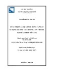 Luận văn Thạc sĩ Quản trị kinh doanh: Quản trị quan hệ khách hàng cá nhân sử dụng dịch vụ viễn thông của Viettel tại thành phố Đà Nẵng