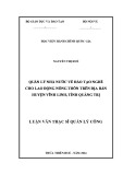 Luận văn Thạc sĩ Quản lý công: Quản lý nhà nước về đào tạo nghề cho lao động nông thôn trên địa bàn huyện Vĩnh Linh, tỉnh Quảng Trị