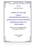 Khóa luận tốt nghiệp: Tổng hợp 2,3-bis-[4- (methoxyphenyl)ethynyl]quinoxaline từ 1-Iodo-4-methoxybenzene bằng phản ứng Sonogashira