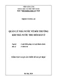 Tóm tắt Luận án Tiến sĩ Luật học: Quản lý Nhà nước về bồi thường khi Nhà nước thu hồi đất ở