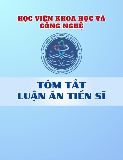 Tóm tắt Luận án Tiến sĩ Khoa học vật chất: Ứng dụng số liệu sóng vô tuyến và mô hình số trị để nghiên cứu đánh giá một số thông số khí quyển tại một số khu vực của Việt Nam