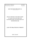 Luận văn Thạc sĩ Quản lý kinh tế: Quản lý vốn đầu tư Xây dựng cơ bản từ nguồn ngân sách nhà nước tại thị trấn Quốc Oai, huyện Quốc Oai, thành phố Hà Nội