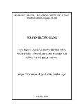 Luận văn Thạc sĩ Quản trị nhân lực: Tạo động lực lao động thông qua phát triển văn hóa doanh nghiệp tại Công ty Cổ phần Tasco