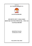 Luận văn Thạc sĩ Quản lý công: Đổi mới tổ chức và hoạt động Bệnh viện tâm thần tỉnh Bà Rịa – Vũng Tàu giai đoạn 2024-2030