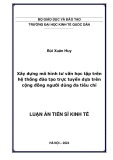 Luận án Tiến sĩ Kinh tế: Xây dựng mô hình tư vấn học tập trên hệ thống đào tạo trực tuyến dựa trên cộng đồng người dùng đa tiêu chí