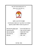 Khoá luận tốt nghiệp: Tuyển dụng nhân lực tại Công ty Cổ phần Dịch vụ phân phối và Bán lẻ Quốc tế