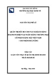Tóm tắt luận văn Thạc sĩ Quản trị kinh doanh: Quản trị rủi ro cho vay Khách hàng doanh nghiệp tại Ngân hàng TMCP Hàng Hải Việt Nam - Chi nhánh Đà Nẵng