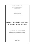 Luận văn Thạc sĩ Quản lý kinh tế: Quản lý chất lượng lương thực tại Tổng cục Dự trữ Nhà nước