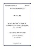 Tóm tắt Luận văn Thạc sĩ Quản lý công: Quản lý nhà nước về Xây dựng Nông thôn Mới Nâng cao trên địa bàn tỉnh Nam Định