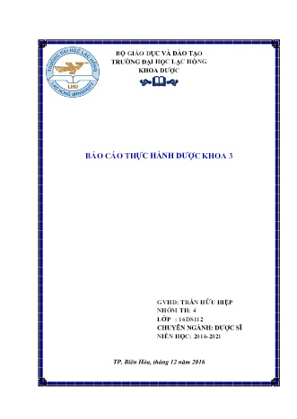 Báo cáo Thực hành dược khoa 3 tại nhà máy sản xuất thuốc Hasan – Demapharm và khoa Dược bệnh viện Thống Nhất