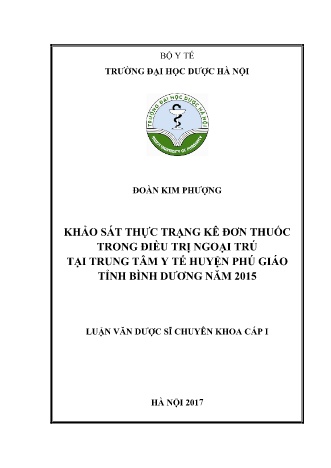 Luận văn Khảo sát thực trạng kê đơn thuốc trong điều trị ngoại trú tại Trung tâm Y tế huyện Phú Giáo tỉnh Bình Dương năm 2015