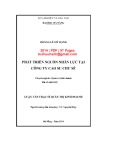 Luận văn Thạc sĩ Quản trị kinh doanh: Phát triển nguồn nhân sự tại Công ty Cao su Chư Sê