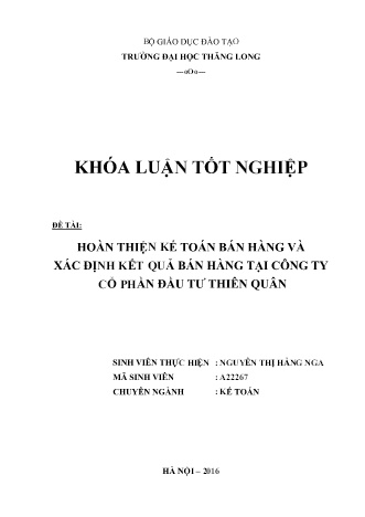 Khóa luận Hoàn thiện kế toán bán hàng và xác định kết quả bán hàng tại Công ty Cổ phần Đầu tư Thiên Quân