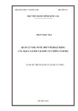 Luận án Tiến sĩ Quản lý công: Quản lý nhà nước đối với hoạt động của đạo Cao Đài tại khu vực Đông Nam Bộ