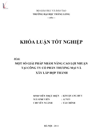 Khóa luận Một số giải pháp nhằm nâng cao lợi nhuận tại Công ty Cổ phần Thương mại và Xây lắp Hợp Thành