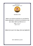 Tóm tắt văn Thạc sĩ Luật kinh tế: Pháp luật về bảo vệ quyền của người dùng trong hợp đồng cấp quyền người dùng cuối, qua thực tiễn tại tỉnh Gia Lai