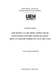 Luận án Tiến sĩ Kinh tế: Ảnh hưởng của hệ thống thông tin kế toán thành công đến thành quả hoạt động của doanh nghiệp sản xuất Việt Nam