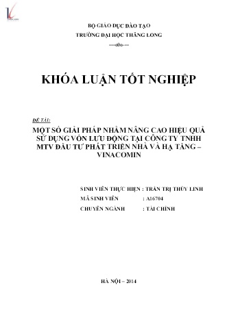 Khóa luận Một số giải pháp nhằm nâng cao hiệu quả sử dụng vốn lưu động tại Công ty TNHH MTV đầu tư phát triển nhà và hạ tầng - Vinacomin