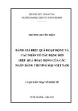 Luận văn Thạc sĩ Kinh tế: Đánh giá hiệu quả hoạt động và các nhân tố tác động đến hiệu quả hoạt động của các ngân hàng thương mại Việt Nam