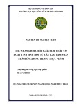 Luận án Tiến sĩ Công nghệ thực phẩm: Thu nhận dịch chiết giàu hợp chất có hoạt tính sinh học từ cây xáo tam phân nhằm ứng dụng trong thực phẩm