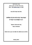 Tóm tắt Luận án Tiến sĩ Chính sách công: Chính sách giáo dục đại học ở Việt Nam hiện nay