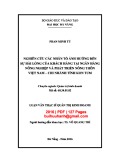 Luận văn Thạc sĩ Quản trị kinh doanh: Nghiên cứu các nhân tố ảnh hưởng đến sự hài lòng của khách hàng tại Ngân hàng Nông nghiệp và Phát triển nông thôn Việt Nam - chi nhánh Tỉnh Kon Tum
