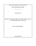 Luận án Tiến sĩ Kinh tế: Liên kết giữa doanh nghiệp và nông dân trong sản xuất và tiêu thụ mía đường ở Việt Nam