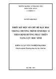 Khoá luận tốt nghiệp Đại học: Thiết kế một số chủ đề dạy học trong chương trình Sinh học 11 theo định hướng phát triển năng lực học sinh
