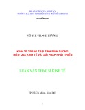 Luận văn Thạc sĩ Kinh tế: Kinh tế trạng trại tỉnh Bình Dương - Hiệu quả kinh tế và giải pháp phát triển