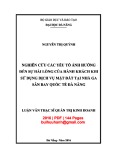 Luận văn Thạc sĩ Quản trị kinh doanh: Nghiên cứu các yếu tố ảnh hưởng đến sự hài lòng của hành khách khi sử dụng dịch vụ mặt đất tại nhà ga sân bay quốc tế Đà Nẵng