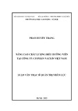 Luận văn Thạc sĩ Quản trị nhân lực: Nâng cao chất lượng điều dưỡng viên tại Công ty cổ phần Vacxin Việt Nam