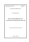 Luận văn Thạc sĩ Quản lý kinh tế: Quản lý hoạt động cho vay tại Quỹ Bảo vệ môi trường Việt Nam