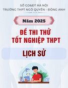 Đề thi thử tốt nghiệp THPT môn Lịch sử năm 2025 có đáp án - Trường THPT Ngô Quyền - Đông Anh (Lần 1)