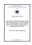 Luận văn Thạc sĩ Kinh tế: Các nhân tố ảnh hưởng đến sự chấp nhận sử dụng dịch vụ ngân hàng điện tử của khách hàng tại Ngân hàng Á Châu khu vực thành phố Hồ Chí Minh