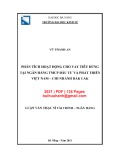 Luận văn Thạc sĩ Tài chính ngân hàng: Phân tích hoạt động cho vay tiêu dùng tại Ngân hàng TMCP Đầu tư và Phát triển Việt Nam - Chi nhánh Đắk Lắk - Vũ Thành An