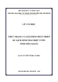 Luận án Tiến sĩ Địa lý học: Thực trạng và giải pháp phát triển du lịch sinh thái miệt vườn tỉnh Tiền Giang