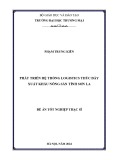 Đề án Tốt nghiệp Thạc sĩ: Phát triển hệ thống logistics thúc đẩy xuất khẩu nông sản tỉnh Sơn La