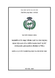 Khóa luận tốt nghiệp đại học ngành Dược học: Nghiên cứu độc tính cấp và tác dụng bảo vệ gan của viên nang Ngũ vị tử (Schisandra sphenanthera Rehder et Wills.)