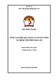 Đề án tốt nghiệp Quản lý công: Nâng cao hiệu quả quản lý tài sản công tại Bệnh viện Phổi Đắk Lắk