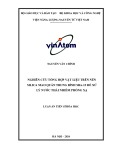 Luận án Tiến sĩ Hóa học: Nghiên cứu tổng hợp vật liệu trên nền silica mao quản trung bình SBA-15 để xử lý nước thải nhiễm phóng xạ