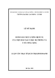 Luận văn Thạc sĩ Quản trị nhân lực: Đánh giá chất lượng dịch vụ của Viện Đào tạo y học dự phòng và y tế công cộng