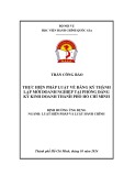 Luận văn Thạc sĩ Luật Hiến pháp và Luật Hành chính: Thực hiện pháp luật về đăng ký thành lập mới doanh nghiệp tại Phòng Đăng ký kinh doanh Thành phố Hồ Chí Minh