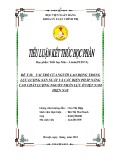 Tiểu luận Triết học Mác - Lênin: Vai trò của người lao động trong lực lượng sản xuất và các biện pháp nâng cao chất lượng nguồn nhân lực ở Việt Nam