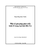 Luận văn Thạc sĩ Kinh tế: Một số giải pháp phát triển kinh tế trang trại tỉnh Bến Tre