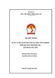 Tóm tắt Luận văn Thạc sĩ Quản lý công: Quản lý nhà nước đối với các Khu công nghiệp trên địa bàn tỉnh Đắk Lắk giai đoạn 2024 - 2030