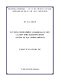 Luận án Tiến sĩ Giáo dục học: Xây dựng chương trình ngoại khóa các môn Giáo dục thể chất cho sinh viên trường Đại học An ninh Nhân dân