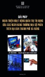Luận văn Thạc sĩ Quản trị kinh doanh: Giải pháp hoàn thiện quản trị tín dụng của các Ngân hàng thương mại cổ phần trên địa bàn thành phố Đà Nẵng