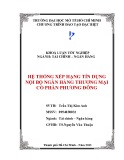 Khóa luận tốt nghiệp: Hệ thống xếp hạn tín dụng nội bộ ngân hàng thương mại cổ phần Phương Đông
