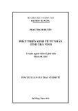 Tóm tắt luận văn Thạc sĩ Kinh tế: Phát triển kinh tế tư nhân tỉnh Trà Vinh
